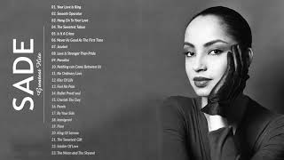 Sade greatest hits  best songs of Sade [upl. by Schoenfelder]