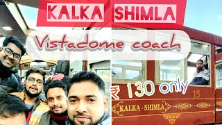 Kalka to Shimla Toy Train Journey in Bengali  52453 Vistadome coach [upl. by Coughlin302]