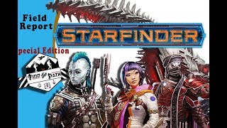 Field Report Starfinder Preview [upl. by Sirret]