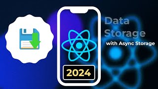 Persistent Data storage in React Native app 2024 [upl. by Cirdnek]