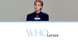 quotWhoquot Jimin solo song lyrics [upl. by Faunia]