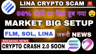 lina coin price prediction  Sol Flm coin price prediction  Btc analysis latest crypto news today 📈 [upl. by Genet]