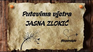 Putevima vjetra  JASNA ZLOKIĆ coverfingerstyleinstrumentaltekst [upl. by Cilla675]