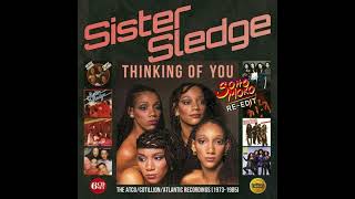 Sister Sledge  Thinking Of You Soho Moko ReEdit [upl. by Donnamarie299]