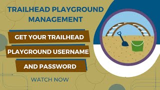 Solution of Salesforce Trailhead  Get Your Trailhead Playground Username and Password [upl. by Burg]