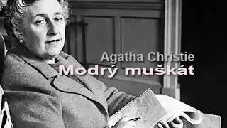 Agatha Christie Mluvené slovo Modrý muškát  detektivka krimi [upl. by Pedaiah]