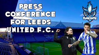 PRESS CONFERENCE FOR LEEDS UNITED F C [upl. by Ertha]