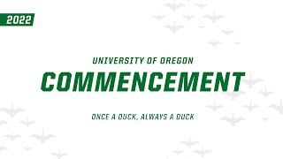 University of Oregon 2022 Commencement [upl. by Jp177]