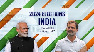 India Elections 2024 How will the voting work [upl. by Leay28]