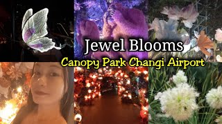 Jewel Bloom at Canopy Park Jewel Changi Airport  Jovelyn Mirambel [upl. by Ladonna230]