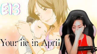 I was Ugly Crying Kouseis Goodbye  Your lie in April  Episode 13  First time watching [upl. by Enomed]