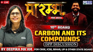 Carbon and its Compounds DPP  Chemistry  Class 10th Boards English  Deepika Maam  KGS [upl. by Mellette]