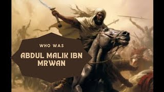 Abdul Malik ibn Marwan [upl. by Booma]