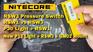 UNBOXING Nitecore RSW3 Pressure Switch  RSW1 vs RSW3  New P12  RSW3  GM02 vs P30  RSW1 [upl. by Knowlton613]