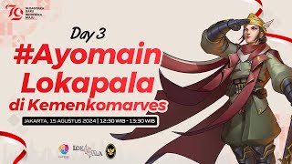 Ayomain Lokapala di Kemenkomarves kemenkoinfra  Day 3 Final Match [upl. by Braunstein277]