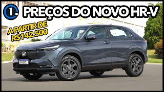 NOVO HONDA HRV 2023 TEM PREÇOS REVELADOS CONFIRA TABELA COMPLETA [upl. by Apoor901]