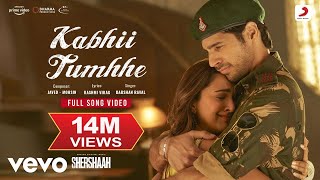 Kabhii Tumhhe  Shershaah Full Song Sidharth Kiara JavedMohsin Darshan Raval [upl. by Sine]