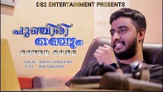 Punchiri ThanchumCOVER SONG by ALBIN G SEBASTIANBicycleThievesAsifAliDeepakDevShankarMahadevan [upl. by Eiddam]