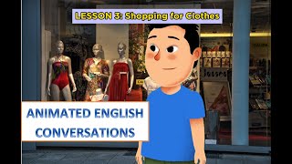 Lesson 3 Shopping for Clothes  Beginner Everyday English Conversation Roleplay [upl. by Stilu]