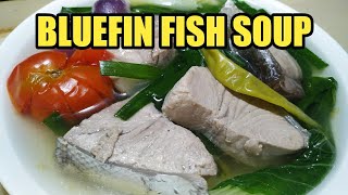 HOW TO COOK FISH TINOLA  BLUEFIN FISH SOUP RECIPE [upl. by Ekaterina]