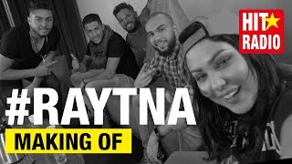 HATIM AMMOR IBTISSAM TISKAT CHEB YOUNESS DUB AFRIKA amp DJ SOULA  RAYTNA MAKING OF [upl. by Carry]