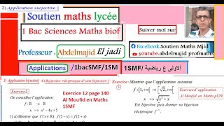 Applications injectives surjectives bijectives1bacSMFCorrection des exercices AL moufid en Maths [upl. by Yesdnik]