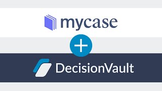 Demonstration of the DecisionVault  MyCase Integration [upl. by Maloy728]