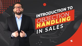 Introduction to Objection Handling  Sales Training [upl. by Hesler299]