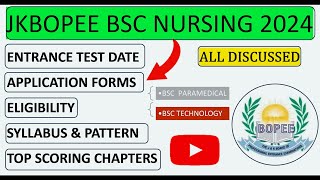 jkbopee bsc nursing 2024  application forms  syllabus  eligibility  entrance test date  pattern [upl. by Nosnehpets283]