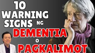 10 Warning Signs ng Dementia o Pagkalimot  By Doc Willie Ong Internist and Cardiologist [upl. by Yrtneg]