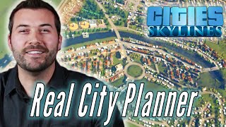 A Professional City Planner Builds His Ideal City in Cities Skylines • Professionals Play [upl. by Vokaay]