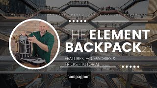 compagnon Element backpack 20L Tutorial [upl. by Nicki]