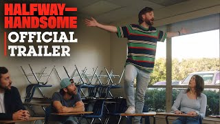 Halfway Handsome A New Sketch Comedy Show  OFFICIAL TEASER TRAILER [upl. by Gazzo]