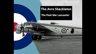 The Avro Shackleton Aircraft Documentary [upl. by Aivatnwahs]