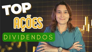 As 10 Melhores Ações para RECEBER DIVIDENDOS  Renda Maior [upl. by Carli]