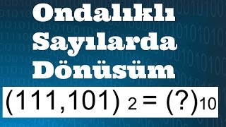 SAYISAL ELEKTRONİK DERSLERİ OndalıklıVirgüllü Sayıların Birbirine Dönüşümü [upl. by Huntley]