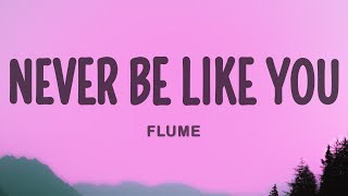 Flume  Never Be Like You ft Kai [upl. by Eddie]