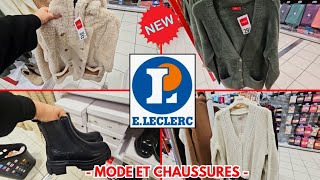 Eleclerc Encore Pleins De Nouveautés  Mode Et Chaussures ⛔️ 231124 [upl. by Klemm642]