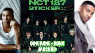 NCT 127 quotStickerquot x Ginuwine quotPonyquot MASHUP [upl. by Oulman480]