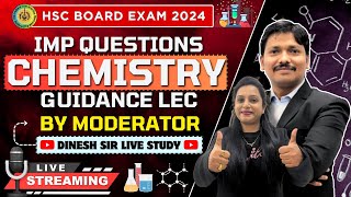 CHEMISTRY IMP QUESTIONS amp GUIDANCE LEC BY MODERATOR  HSC BOARD EXAM 2024 MAHARASHTRA  Dinesh Sir [upl. by Farrah]