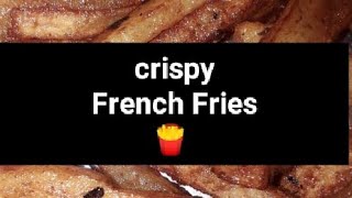 Crispy french Fries 🍟 Recipe [upl. by Jackquelin]