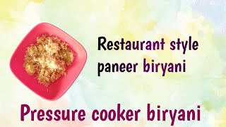 Paneer biryani  pressure cooker biryani [upl. by Gilba602]