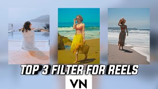 TOP 3 Insta reels filter On Vn app  Vn lut filter free download [upl. by Idnak]