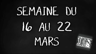 Calendrier de la chaîne  16 au 22 mars [upl. by Couture]