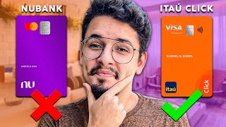 💳 Cartão Nubank ou Itaú Click Qual o Melhor Cartão de Crédito Sem Mimimi  Duelo de Cartões 1 [upl. by Salb501]