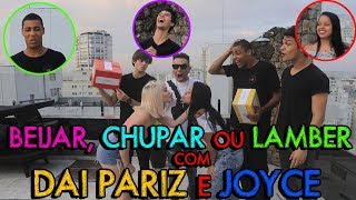 BEIJAR CHUPAR OU MORDER COM DAI PARIZ JOYCE  MatheusMazzafera [upl. by Atteselrahc213]