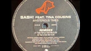 Vinyl Sash feat Tina Cousins  Mysterious Times Todd Terrys Club Mix [upl. by Yorle158]