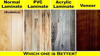 Normal Laminate vs PVC Laminate vs Acrylic Laminate vs Veneer vs Sunmica  Which one is better [upl. by Camilia]