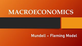 MACROECONOMICS  Mundell  Fleming Model  Kuppi [upl. by Notliw]