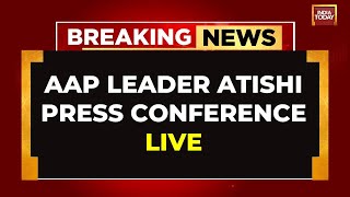 LIVE  AAP Leader Atishi Addressing Press Conference  Swati Maliwal Assault Case AAP Breaking News [upl. by Lsiel451]